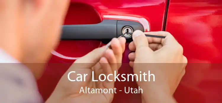 Car Locksmith Altamont - Utah