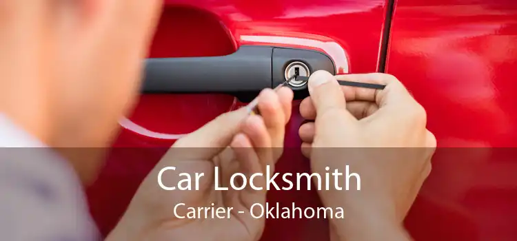 Car Locksmith Carrier - Oklahoma