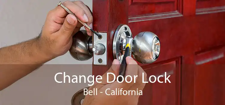 Change Door Lock Bell - California