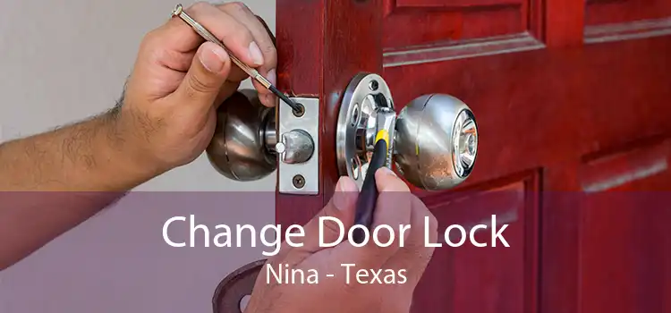 Change Door Lock Nina - Texas