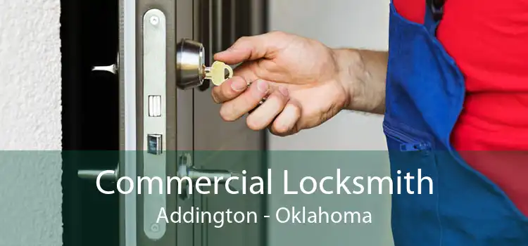 Commercial Locksmith Addington - Oklahoma