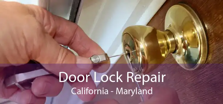 Door Lock Repair California - Maryland