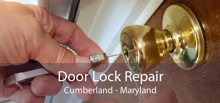 Door Lock Repair Cumberland - Maryland