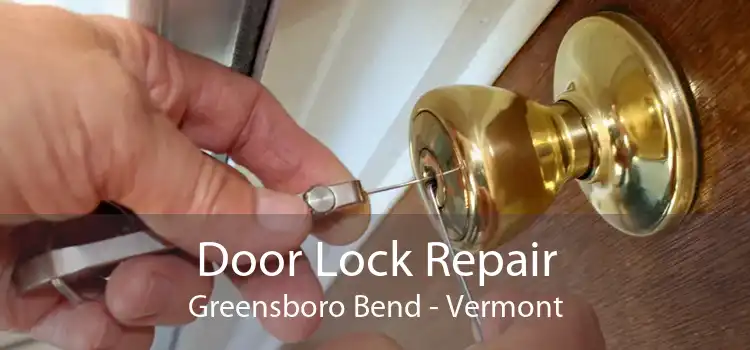 Door Lock Repair Greensboro Bend - Vermont