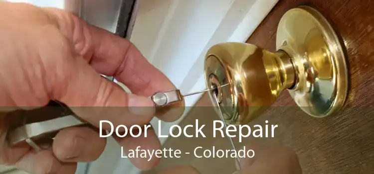 Door Lock Repair Lafayette - Colorado