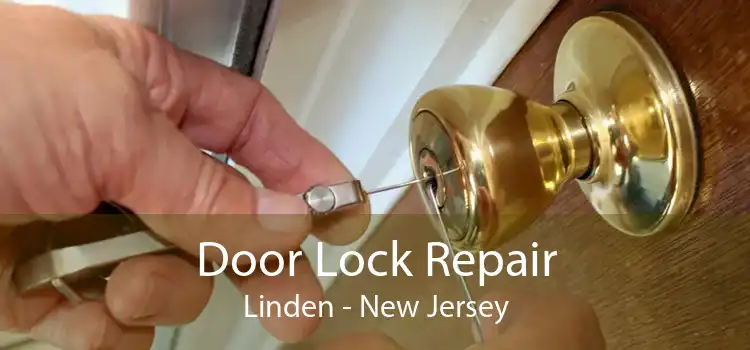 Door Lock Repair Linden - New Jersey