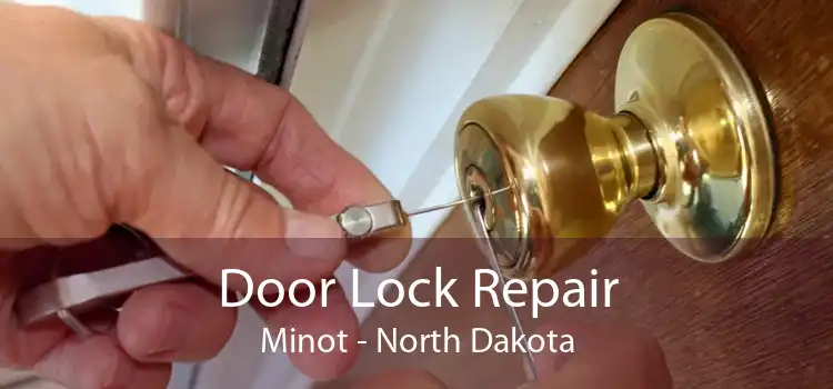 Door Lock Repair Minot - North Dakota