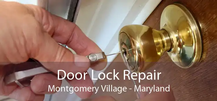 Door Lock Repair Montgomery Village - Maryland