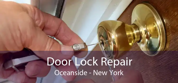 Door Lock Repair Oceanside - New York