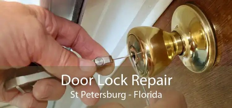 Door Lock Repair St Petersburg - Florida