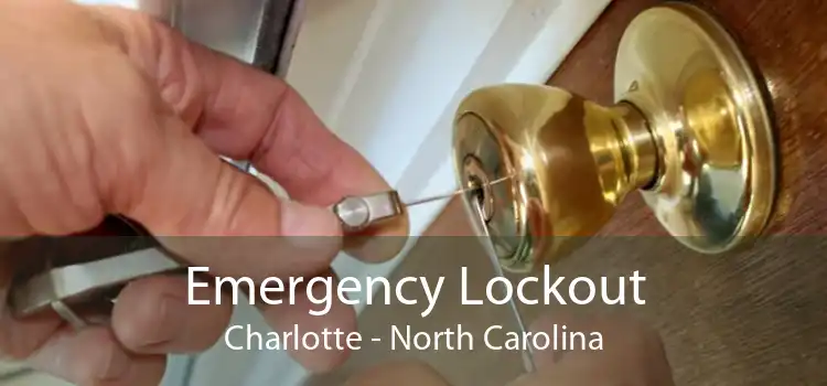 Emergency Lockout Charlotte - North Carolina