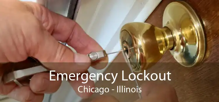 Emergency Lockout Chicago - Illinois
