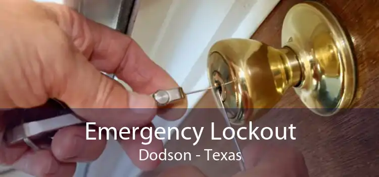 Emergency Lockout Dodson - Texas