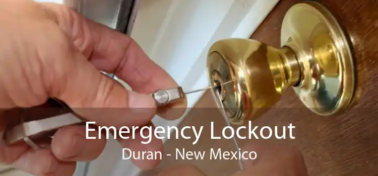 Emergency Lockout Duran - New Mexico