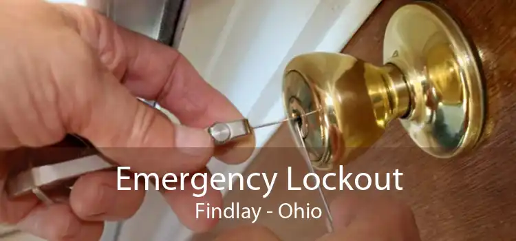Emergency Lockout Findlay - Ohio
