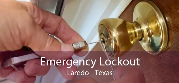 Emergency Lockout Laredo - Texas
