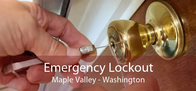 Emergency Lockout Maple Valley - Washington