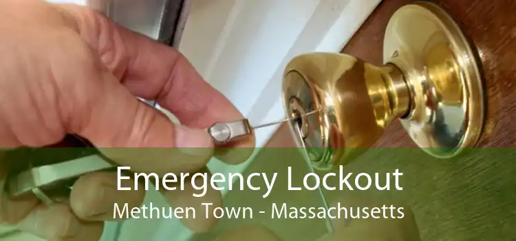 Emergency Lockout Methuen Town - Massachusetts