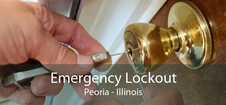 Emergency Lockout Peoria - Illinois