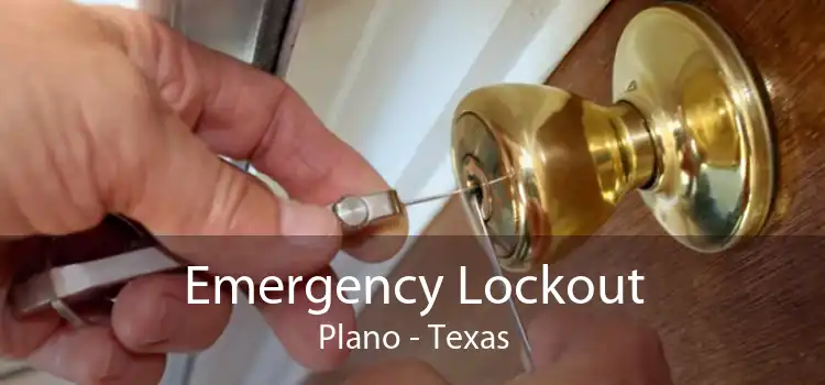 Emergency Lockout Plano - Texas