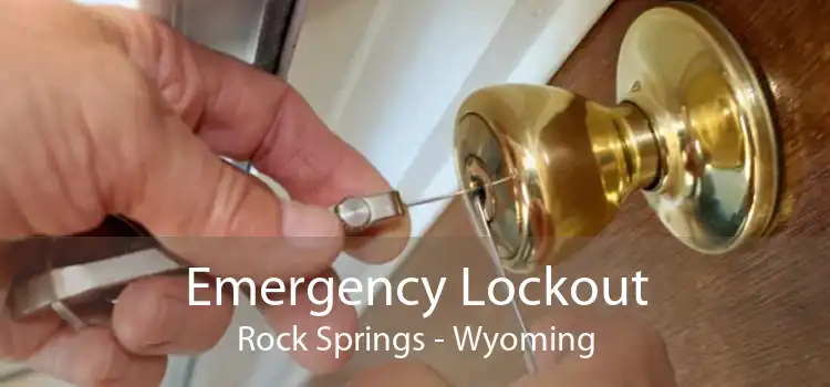 Emergency Lockout Rock Springs - Wyoming