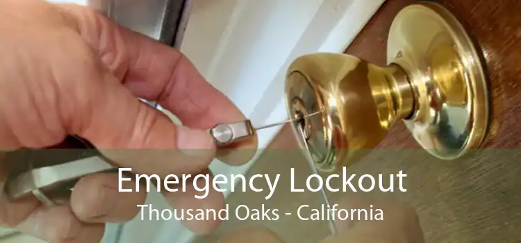 Emergency Lockout Thousand Oaks - California