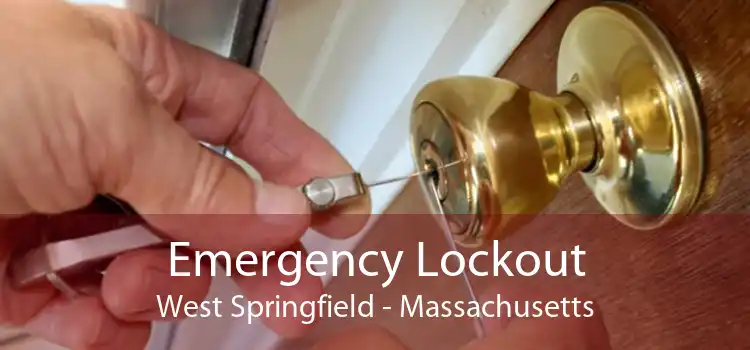 Emergency Lockout West Springfield - Massachusetts