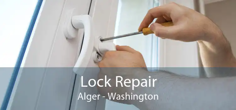 Lock Repair Alger - Washington