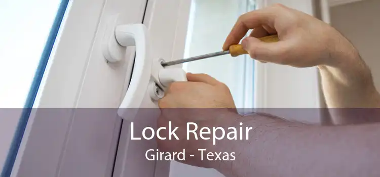 Lock Repair Girard - Texas
