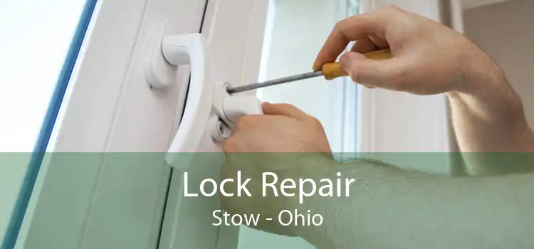Lock Repair Stow - Ohio