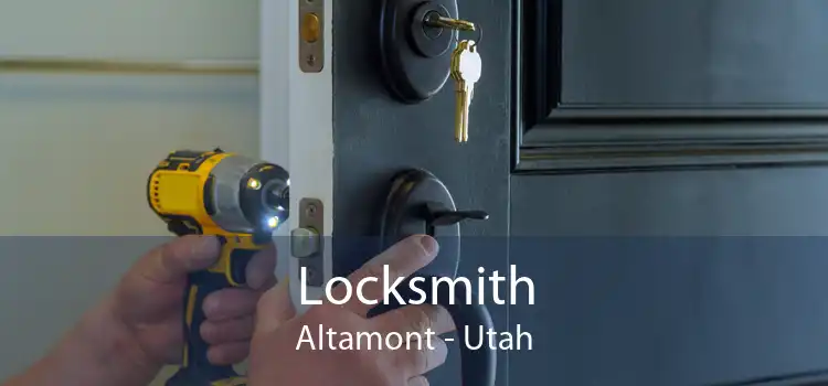 Locksmith Altamont - Utah