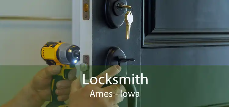 Locksmith Ames - Iowa