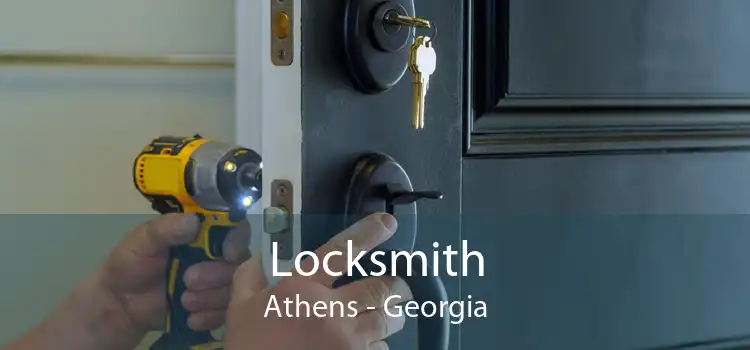 Locksmith Athens - Georgia