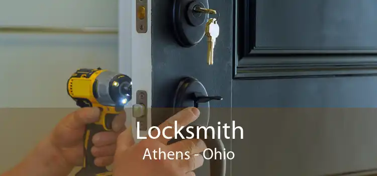 Locksmith Athens - Ohio