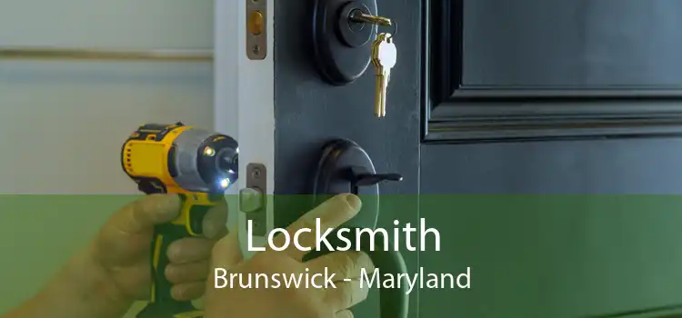 Locksmith Brunswick - Maryland