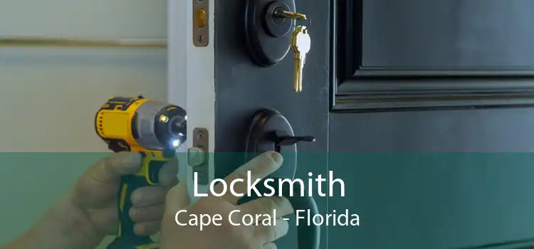 Locksmith Cape Coral - Florida