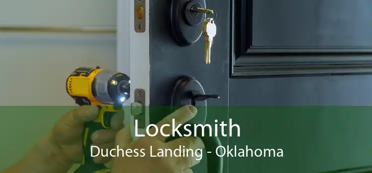 Locksmith Duchess Landing - Oklahoma