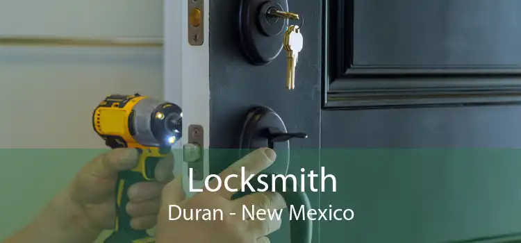 Locksmith Duran - New Mexico