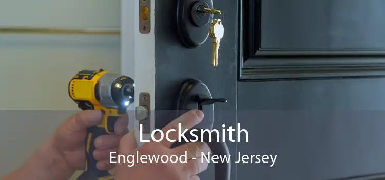 Locksmith Englewood - New Jersey