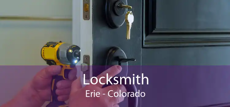 Locksmith Erie - Colorado