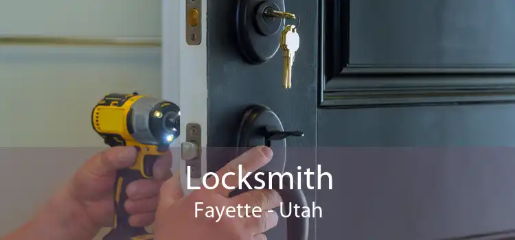 Locksmith Fayette - Utah