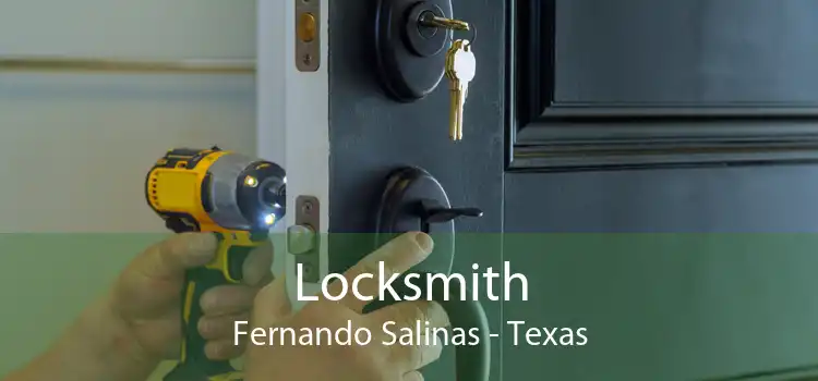 Locksmith Fernando Salinas - Texas
