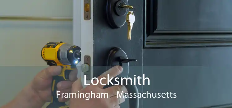Locksmith Framingham - Massachusetts