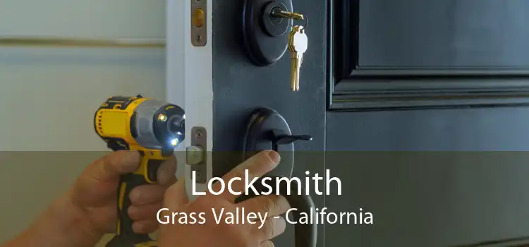 Locksmith Grass Valley - California