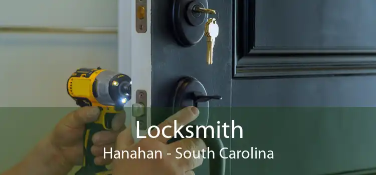 Locksmith Hanahan - South Carolina