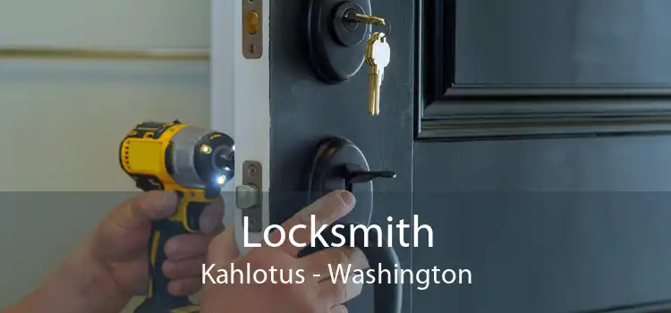 Locksmith Kahlotus - Washington