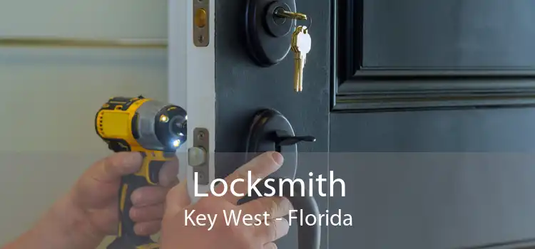 Locksmith Key West - Florida