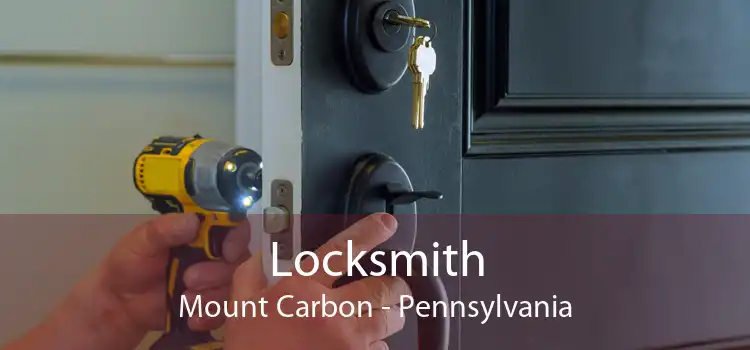 Locksmith Mount Carbon - Pennsylvania