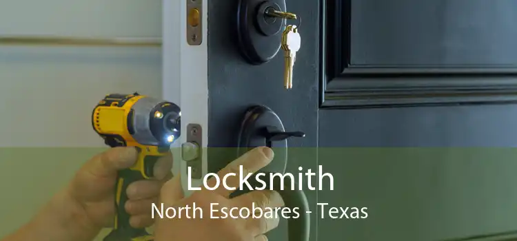 Locksmith North Escobares - Texas