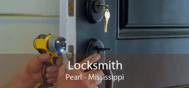Locksmith Pearl - Mississippi